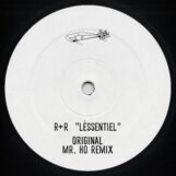 R + R: <br>L'essentiel / L'essentiel (Mr. Ho Remix) [12"]