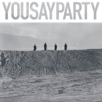 You Say Party!: You Say Party! [CD]