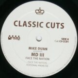 Dunn, Mike pres. MDIII: <br>Face the Nation [12"]