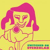 Stereolab: Switched On [LP transparent]