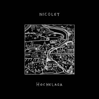 Nicolet: Hochelaga [LP]