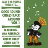Auerbach, Dan: Good Sound Comes Back Around Vol. 1 [7"]