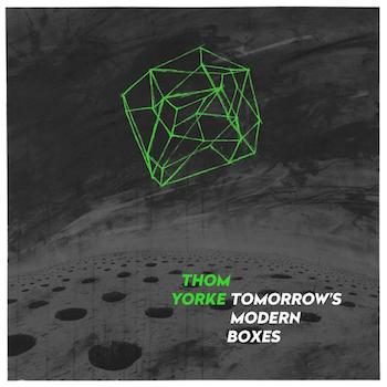 Yorke, Thom: Tomorrow’s Modern Boxes [CD]