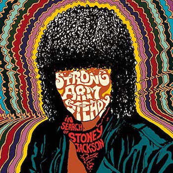 Strong Arm Steady: In Search Of Stoney Jackson [CD]