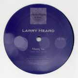 Heard, Larry: Missing You [12"]