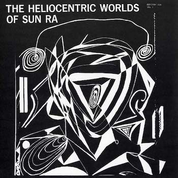 Sun Ra: The Heliocentric Worlds Of Sun Ra Vol. 1 [LP 180g]