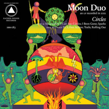 Moon Duo: Circles [LP, vinyle vert]
