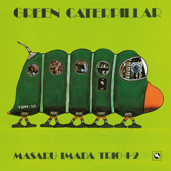 Masaru Imada Trio + 2: Green Caterpillar [LP]