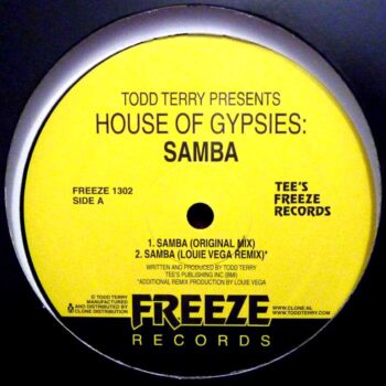 Terry pres. House of Gypsies, Todd: Samba — incl. Remixes par MK & Louie Vega [12"]