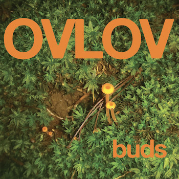 Ovlov: Buds [LP, vinyle orange]