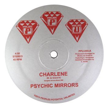 Psychic Mirrors: Charlene / Midnight Special [12"]