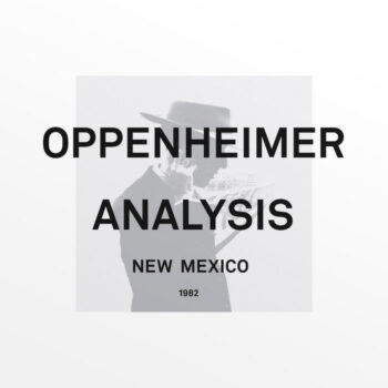 Oppenheimer Analysis: New Mexico [LP]
