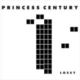 Princess Century: Lossy [LP]