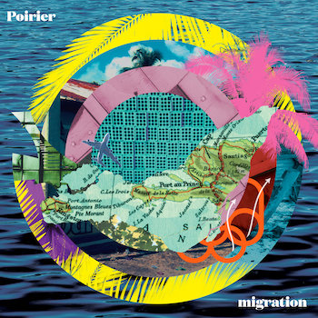 Poirier: Migration [LP]