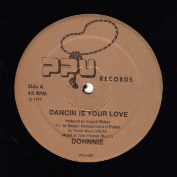 Dohnnie: Dancin' Is Your Love [12"]