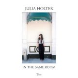 Holter, Julia: In The Same Room [2xLP]