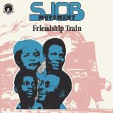 SJOB Movement: Friendship Train [CD]