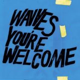 Wavves: You're Welcome [CD]