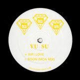 YU SU: Infi Love / Soon (MOA Mix) [12"]