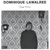 Lawalree, Dominique: First Meeting [LP]