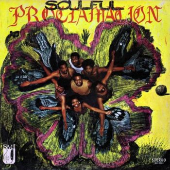 Messengers Incorporated: Soulful Proclamation [LP]