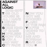 Against All Logic: 2012-2017 [2xLP]