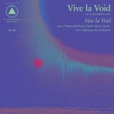 Vive la Void: Vive la Void [CD]