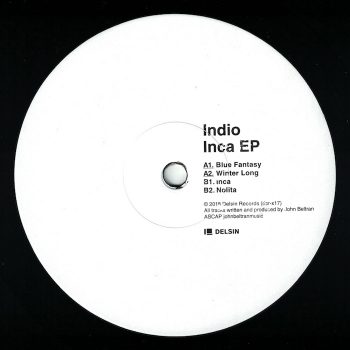Indio: Inca EP [12"]