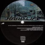 Underground Resistance: Hardlife — incl. remix par Aaron Carl [12"]