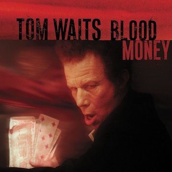 Waits, Tom: Blood Money [LP]