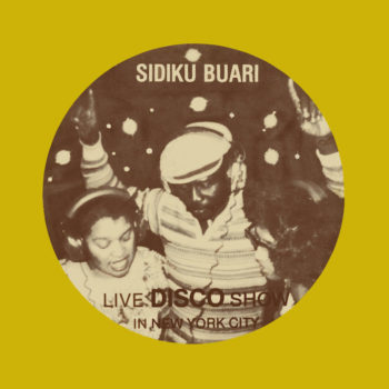 Buari, Sidiku: Revolution (Live Disco Show In New York City) [LP]