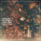 Elaquent: Forever Is A Pretty Long Time [CD]