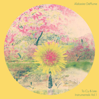 DePlume, Alabaster: To Cy & Lee: Instrumentals Vol. 1 [CD]