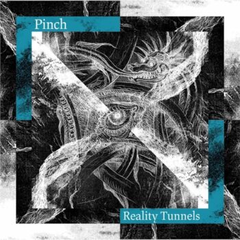 Pinch: Reality Tunnels [CD]