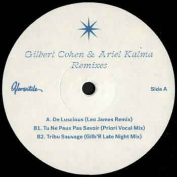 Cohen & Ariel Kalma, Gilbert: Remixes [12"]