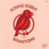 Round Robin and Brimstone: Round Robin and Brimstone [LP]