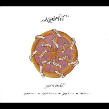 Zorn, John: Azoth [CD]