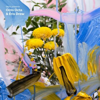 variés; Octo Octa & Eris Drew: fabric presents Octo Octa & Eris Drew [CD]