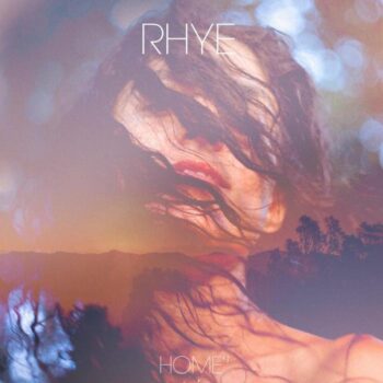 Rhye: Home [CD]