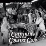 Del Rey, Lana: Chemtrails over the Country Club [CD]
