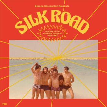 variés: Silk Road: Journey Of The Armenian Diaspora (1971-1982) [LP]