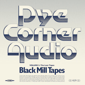 Pye Corner Audio: The Black Mill Tapes Vol. 5 — The Lost Tapes [LP]