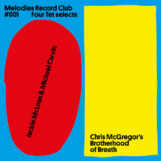 McLean & Michael Carvin, Jackie / Chris McGregor's Brotherhood Of Breath: Melodies Record Club 001: Four Tet [LP]