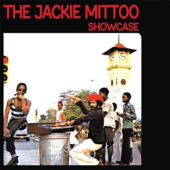 Mittoo, Jackie: The Jackie Mittoo Showcase [LP]