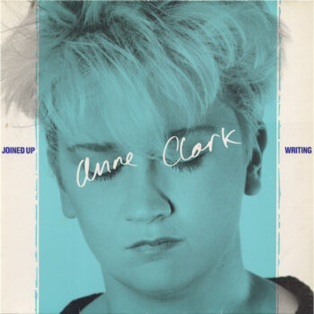 Clark, Anne: Joined Up Writing [LP]