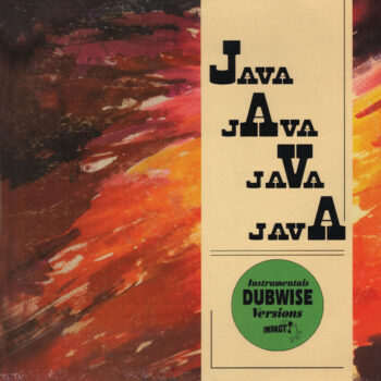 Impact All-Stars: Java Java Java Java (Instrumental Dubwise Versions) [LP]