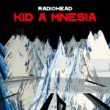 Radiohead: <br>Kid A Mnesia [3xCD]