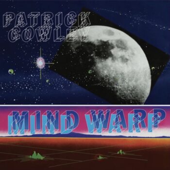 Cowley, Patrick: Mind Warp [LP, vinyle clair marbré mauve]
