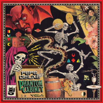 Pepe Deluxé: Phantom Cabinet Vol. 1 [CD]