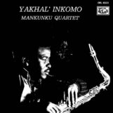 Mankunku Quartet: Yakhal' Inkomo [CD]